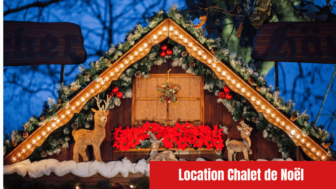 Location Chalet de Noël