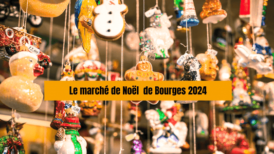 Découvrez le magie du Marché de Noël de Bourges 2025!