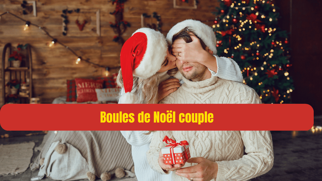 boules de noel couple.