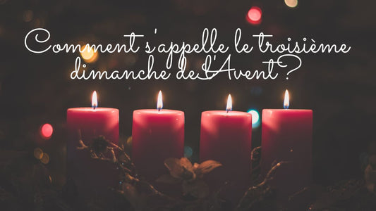 Comment s'appelle le troisième dimanche de l'Avent?