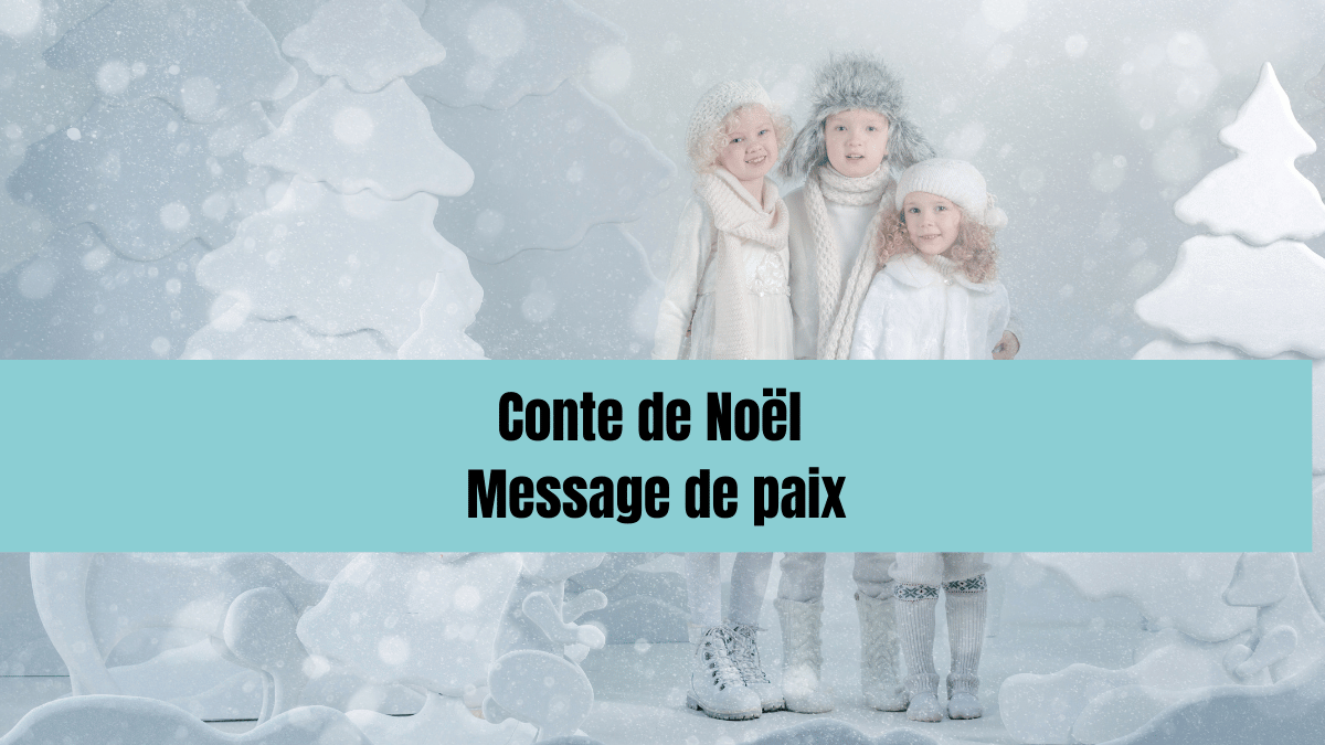 Conte De Noël Message De Paix