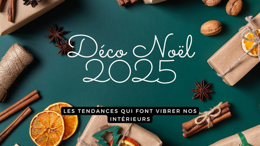 Déco Noël 2025 : les tendances qui font vibrer nos intérieurs