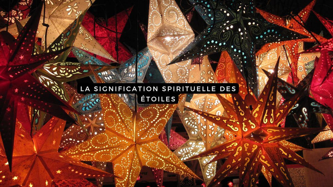 La signification spirituelle des étoiles