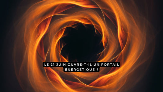 Le 21 juin ouvre-t-il un portail énergétique ?