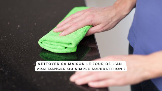 Nettoyer sa maison le jour de l’An : vrai danger ou simple superstition ?