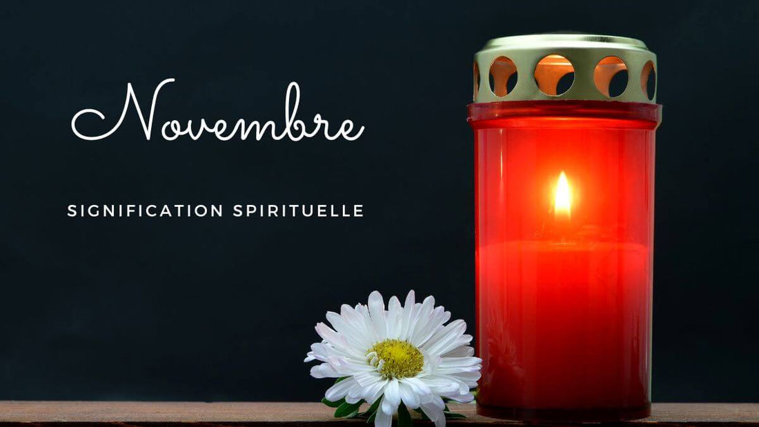 Novembre signification spirituelle