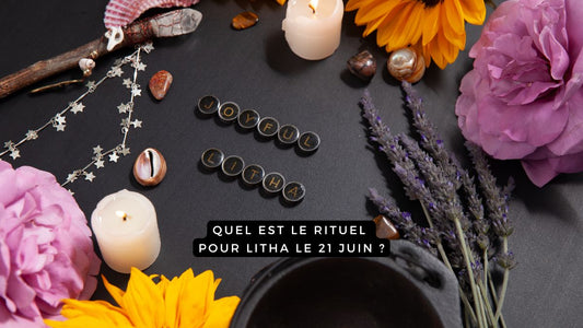 Quel est le rituel pour Litha le 21 juin 2025 ?