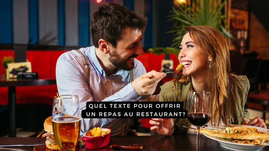 Quel texte pour offrir un repas au restaurant?