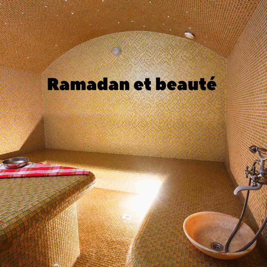 Ramadan et beauté : les rituels doux pour rayonner pendant le jeûne