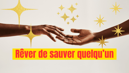 rever de sauver quelqu un