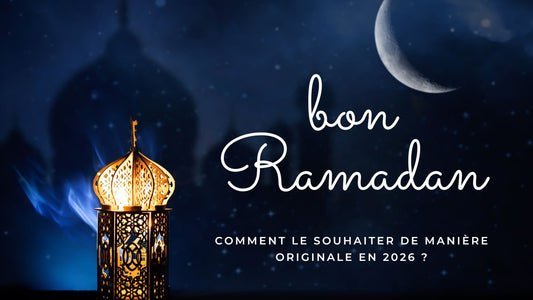 Bon Ramadan 2026 ! Comment le souhaiter de manière originale ?