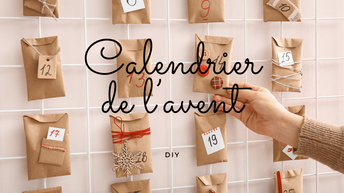 Comment fabriquer un calendrier de l'avent DIY?