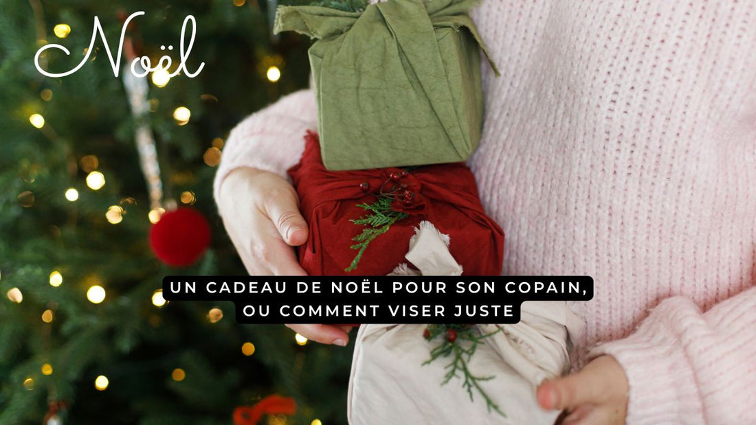 Cadeaux de Noël originaux pour son copain sous le sapin