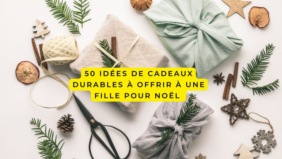 idees cadeaux noel durables