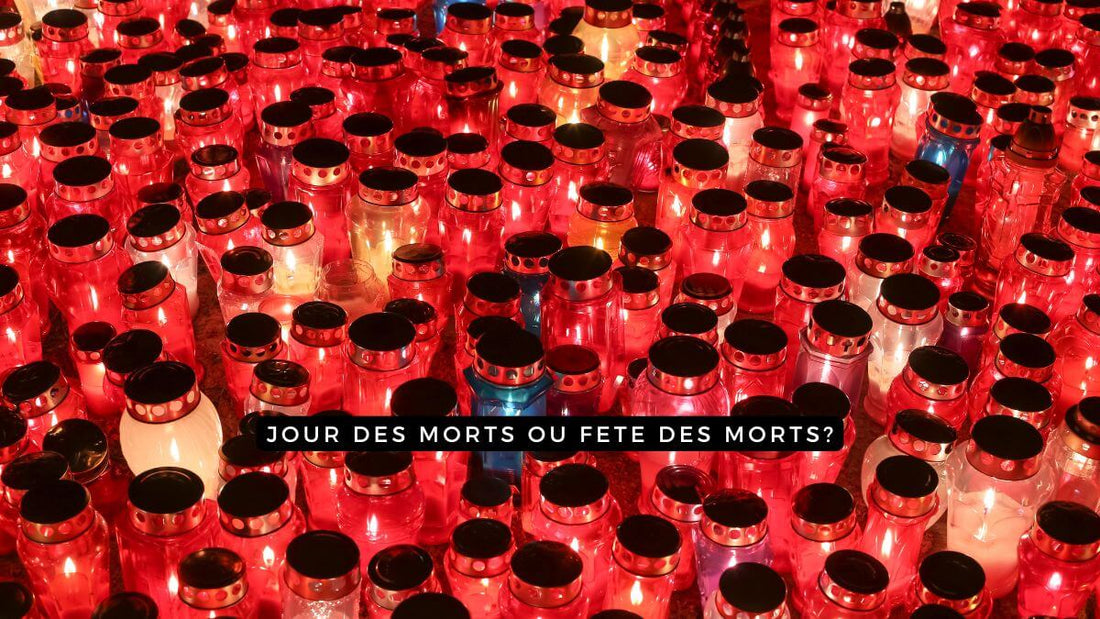 Jour des morts ou fête des morts?