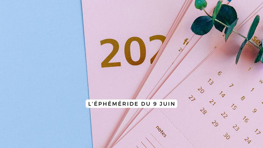 L’éphéméride du 9 juin 2025 : quand l’été commence à danser