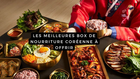 Les meilleures box de nourriture coréenne à offrir