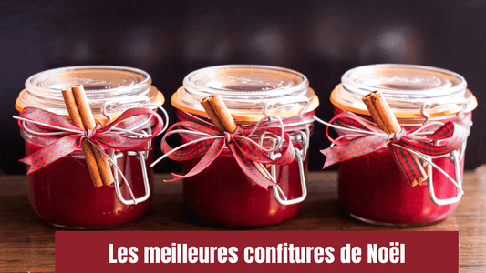 meilleures confitures de noel