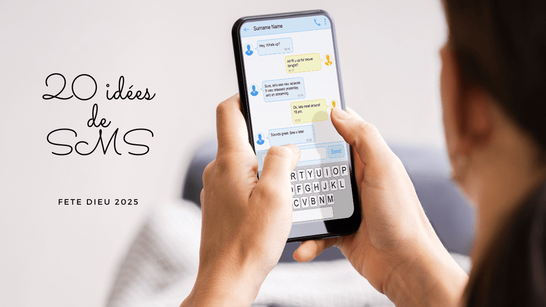 20 idées de messages pour la Fête-Dieu 2025
