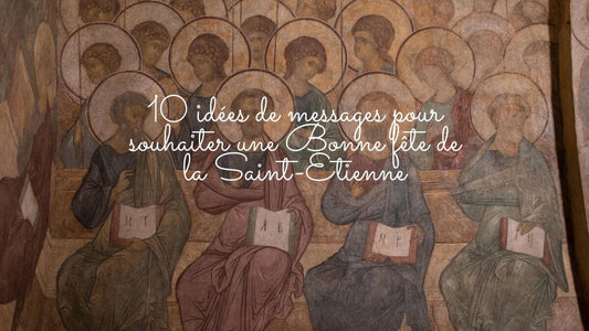 10 idées de messages pour souhaiter une Bonne fête de la Saint-Etienne