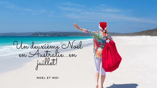 Un deuxième Noël en Australie...en juillet!