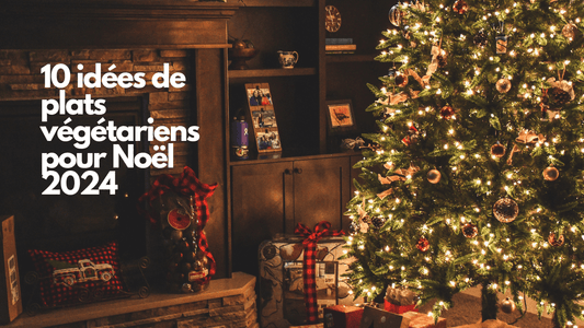 10 idées de plats végétariens pour Noël 2024