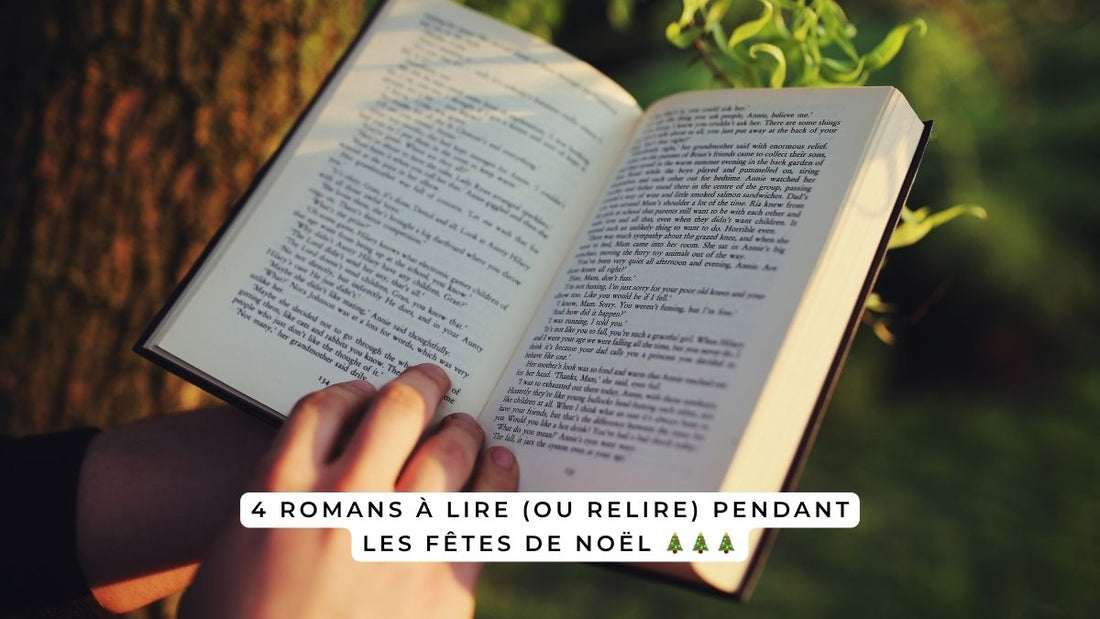 4 romans à lire (ou relire) pendant les fête de Noël
