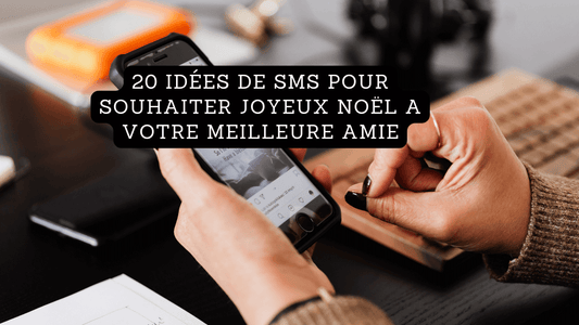 20 idées de SMS pour souhaiter Joyeux Noël a votre meilleure amie